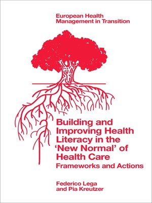 cover image of Building and Improving Health Literacy in the 'New Normal' of Health Care
